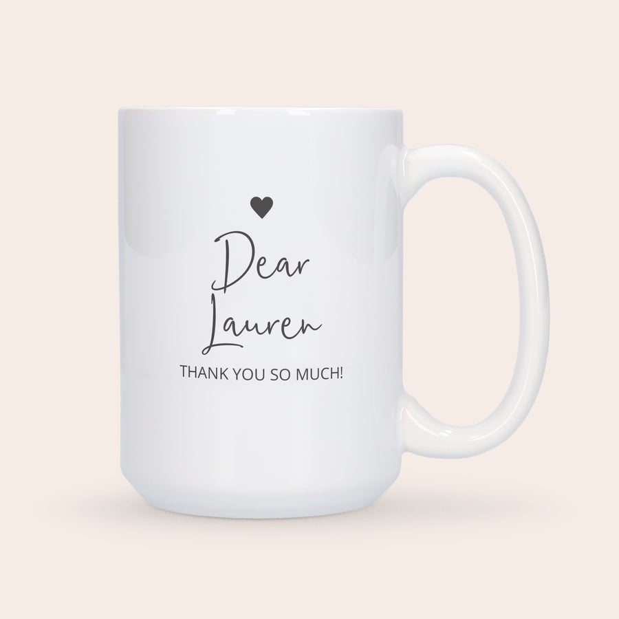 Personalised XXL mug Personalised XXL Mug printed with a heart and "Dear Lauren Thank You So Much" message